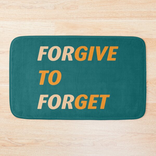 Item preview, Forgive to forget, give to get accept apologizing to forgive and forget. designed and sold by Quotesgallery.