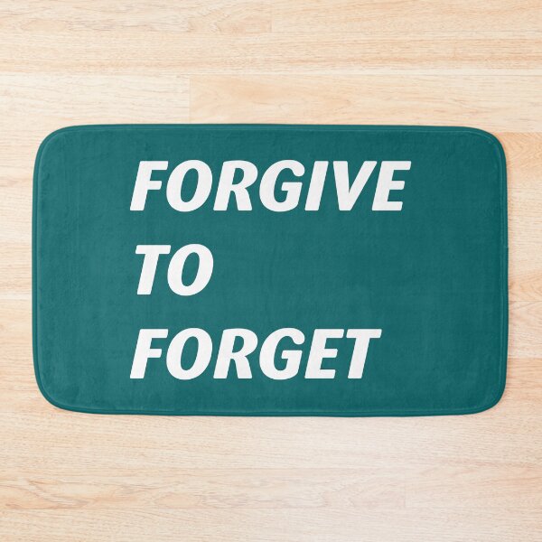 Item preview, Forgive to forget, give to get accept apologizing to forgive and forget. designed and sold by Quotesgallery.