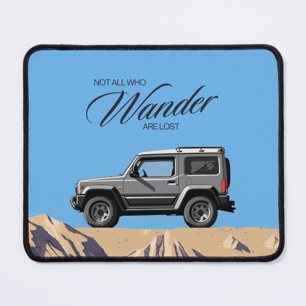 Item preview, Grey Jimny | Not All Those Who Wander Are Lost designed and sold by stoicjimny.