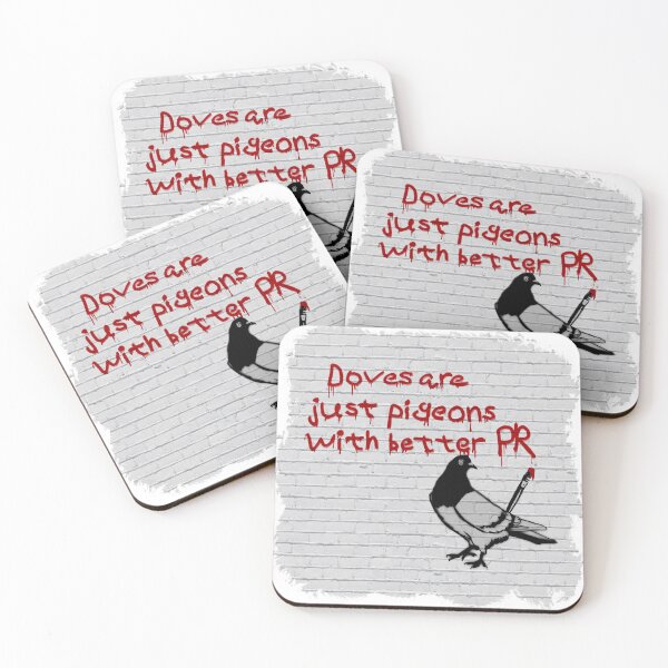 Item preview, Doves are just pigeons with better PR designed and sold by fuzzytooth.