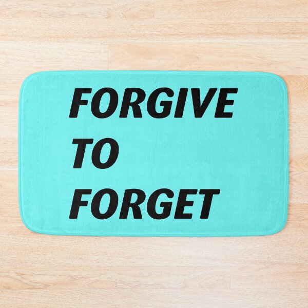 Item preview, Forgive to forget, give to get accept apologizing to forgive and forget. designed and sold by Quotesgallery.
