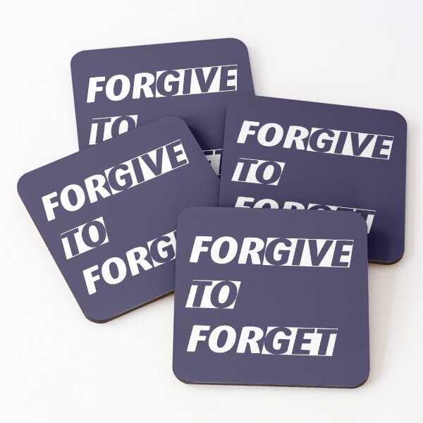 Item preview, Forgive to forget, give to get accept apologizing to forgive and forget. designed and sold by Quotesgallery.