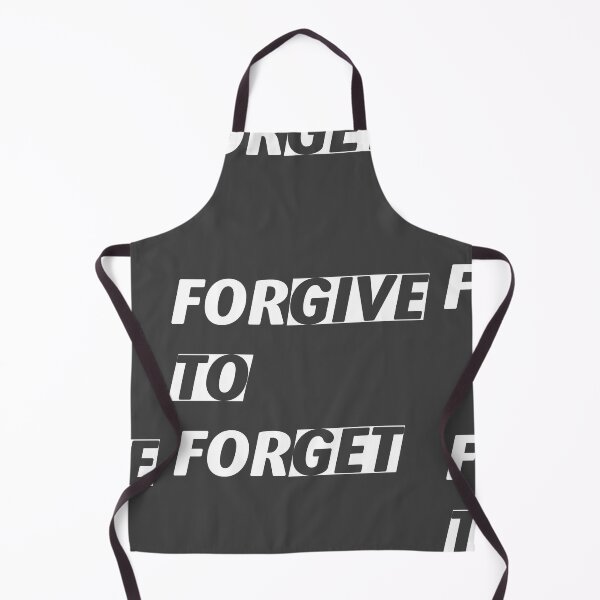 Item preview, Forgive to forget, give to get accept apologizing to forgive and forget. designed and sold by Quotesgallery.