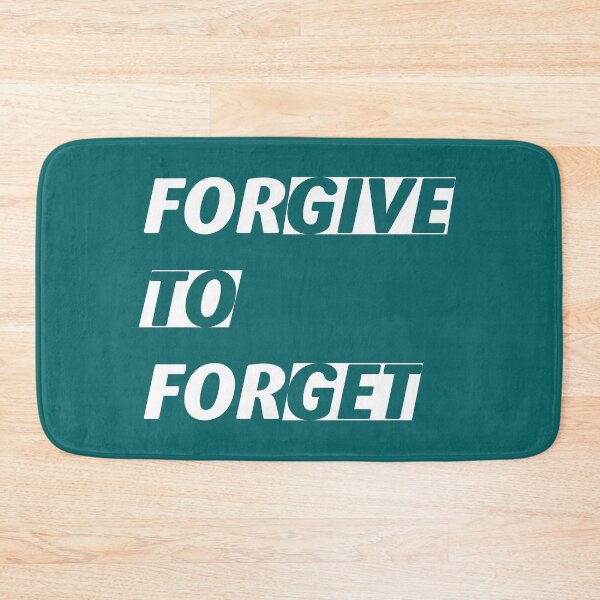 Item preview, Forgive to forget, give to get accept apologizing to forgive and forget. designed and sold by Quotesgallery.