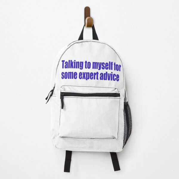 Item preview, Talking to myself for some expert advice designed and sold by SunnyAngst.