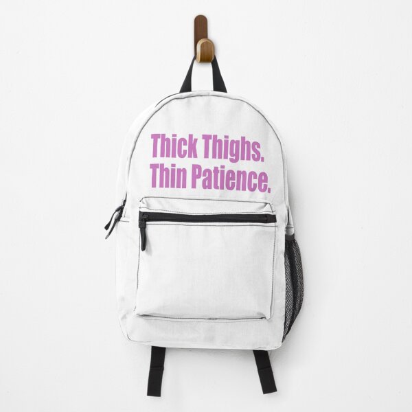 Item preview, Thick Thighs. Thin Patience. designed and sold by SunnyAngst.