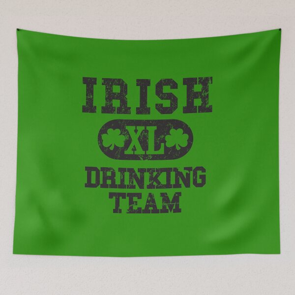 Item preview, Irish Drinking Team designed and sold by MikesTeez.