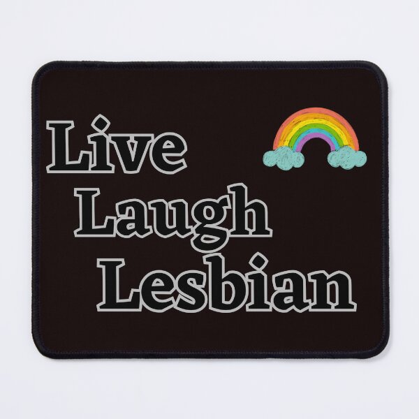 Item preview, Live laugh lesbian designed and sold by brodaart.