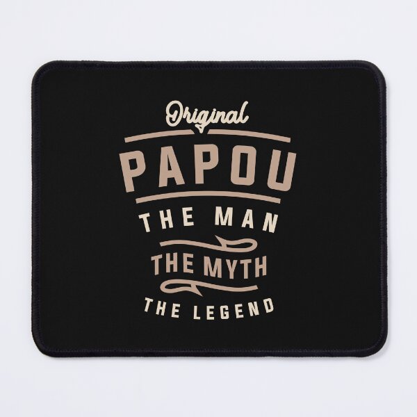 Item preview, Papou The Man, The Myth, The Legend - Dad & Grandpa designed and sold by cidolopez.