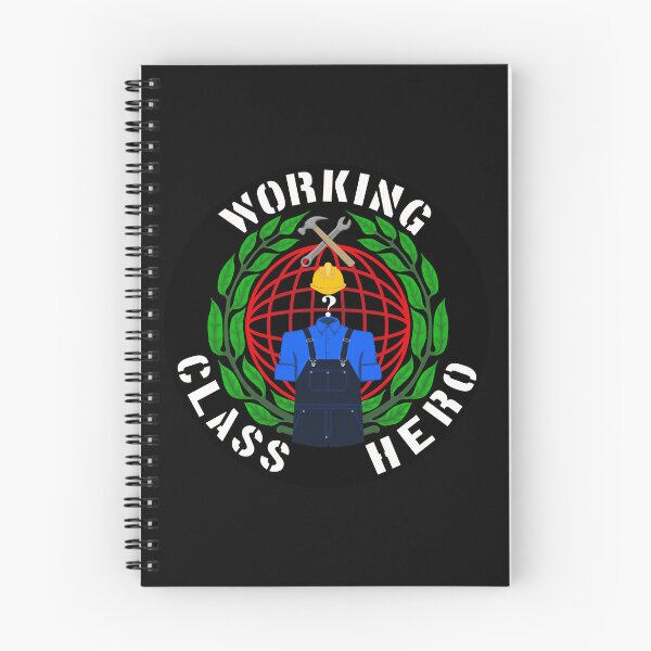 Item preview, Working Class Hero designed and sold by Stoaty.