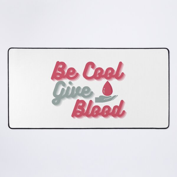 Item preview, Be Cool Give Blood / World Blood Donor Day designed and sold by MindPalette.