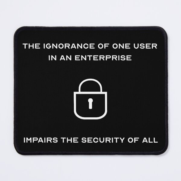 Item preview, Ignorance of One User Impairs The Security of All designed and sold by Incognito Design.