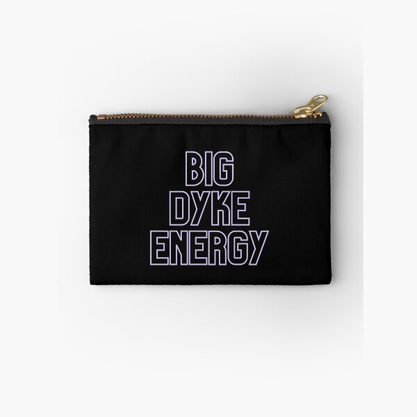 Item preview, Big Dyke Energy! Pride 2023 designed and sold by earthandorigin.