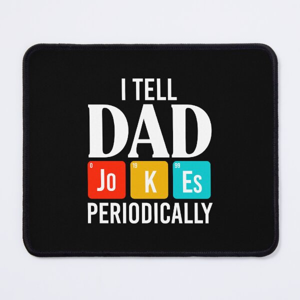Item preview, I tell dad Jokes periodically Shirt. Father's day Shirt. Funny Dad joke Shirt. Best Dad Sticker. Gift for Father. Funny Husband Shirt. Gift for him. Dad life Shirt. designed and sold by Aknarin Thika.