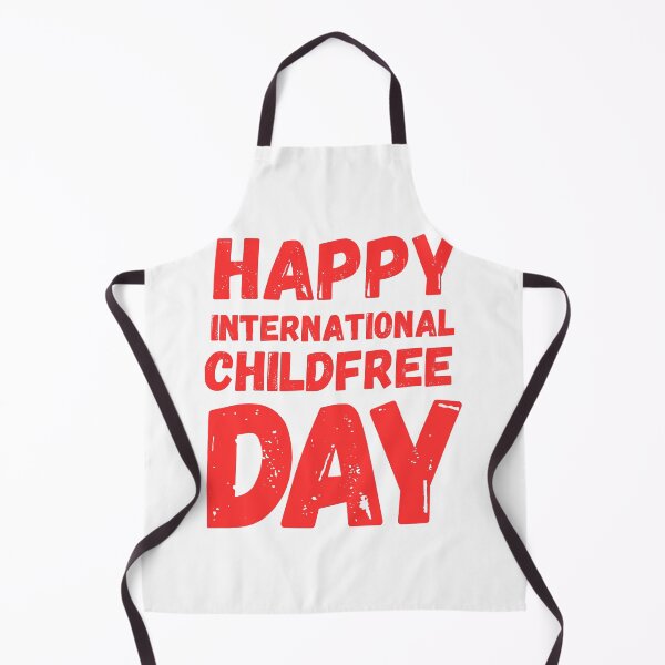 Item preview, Happy International Childfree Day designed and sold by Simo0455.