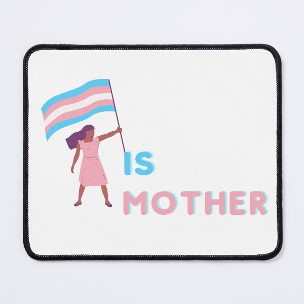 Item preview, Is Mother Trans Love Pride 2023 designed and sold by earthandorigin.