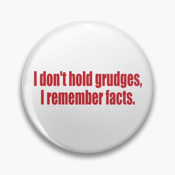 Item preview, I don't hold grudges designed and sold by SunnyAngst.