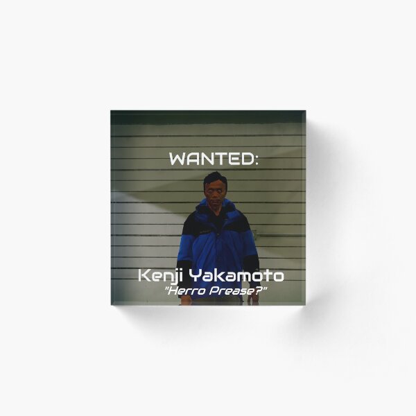 Wanted: Kenji Yakamoto Acrylic Block