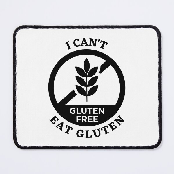 Item preview, I Cant Eat Gluten With Gluten Free Logo designed and sold by MindPalette.