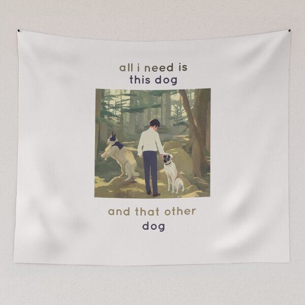 Item preview, All I Need Is This Dog And That Other Dog Classic designed and sold by XT-shirts.