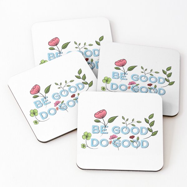 Item preview, Be good do good designed and sold by Aakanksha97.