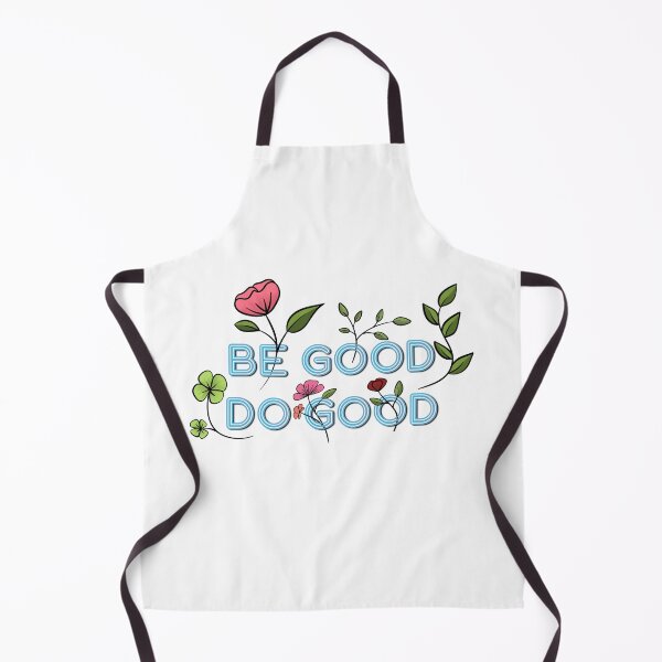 Item preview, Be good do good designed and sold by Aakanksha97.