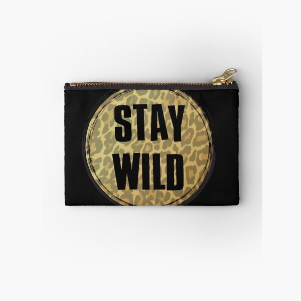 Item preview, Stay wild  designed and sold by KaisPrints.