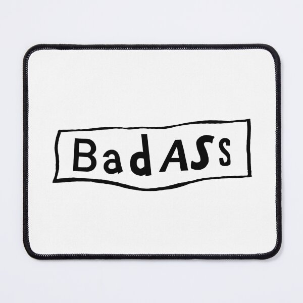 Item preview, badass - white background designed and sold by MentaLee.