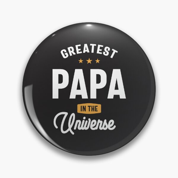Item preview, Greatest Papa in the Universe - Dad and Grandpa designed and sold by cidolopez.