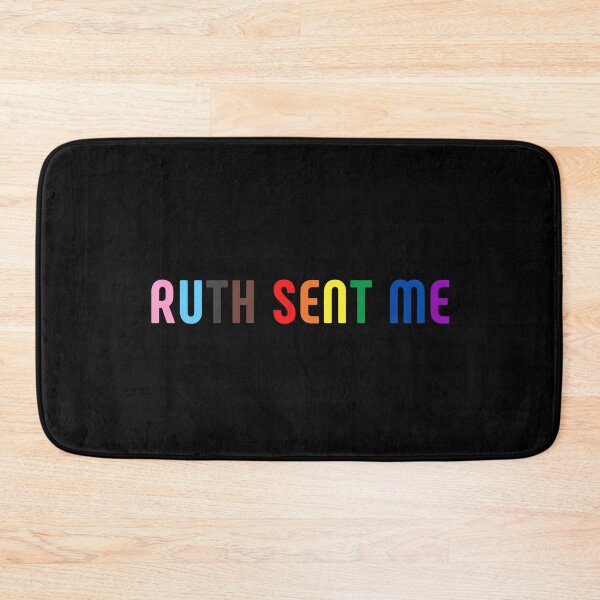 Item preview, Ruth Sent Me. LGBT. LGBTQ Pride designed and sold by Subtle Pride Shop.
