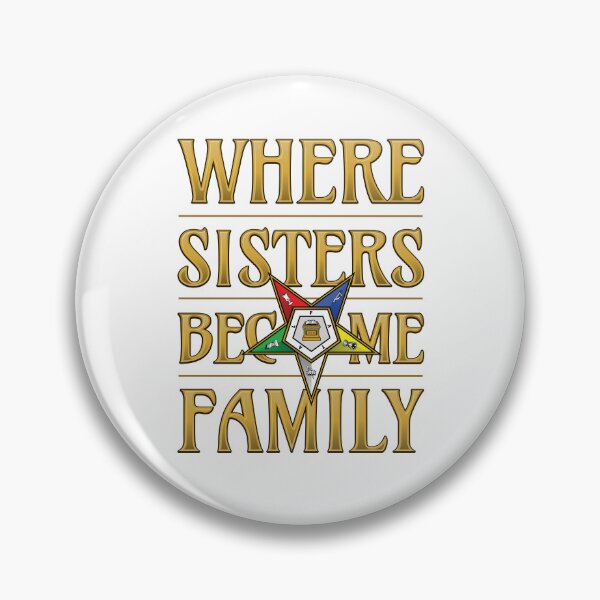 Item preview, OES Sisters Become Family Order of the Eastern Star designed and sold by MasterMasonMade.