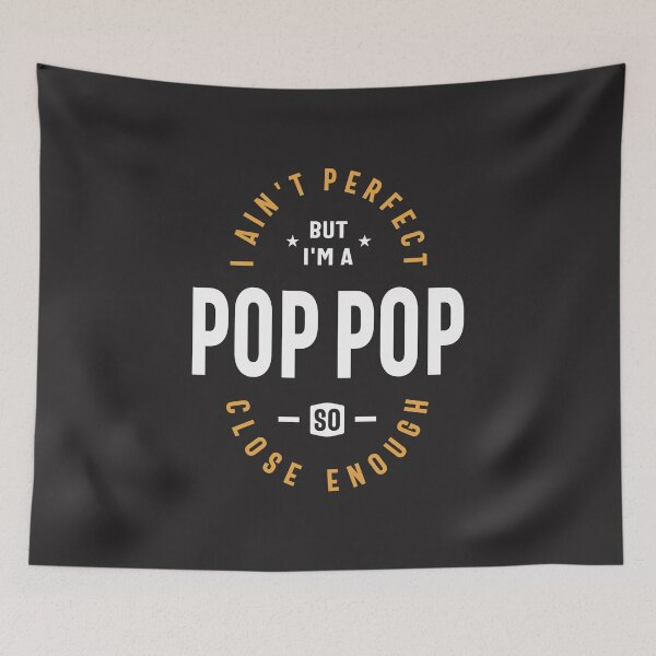 Item preview, Imperfect Pop-Pop - Dad, Grandpa, Close Enough designed and sold by cidolopez.