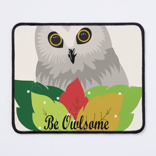 Item preview, BE OWLSOME designed and sold by 9AF-.