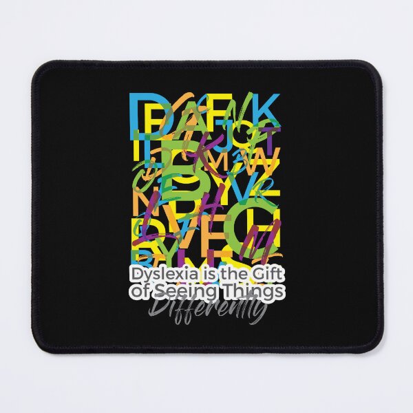 Item preview, Dyslexia is the Gift of Seeing Things Differently designed and sold by friendlyspoon.