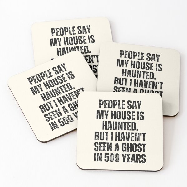 Item preview, People Say My House Is Haunted designed and sold by FunnyFactDesign.