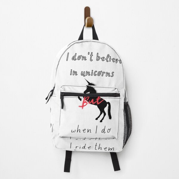 Item preview, I Don't Always Believe in Unicorns, But When I Do, I Ride Them - Magical Design designed and sold by magicalshops.