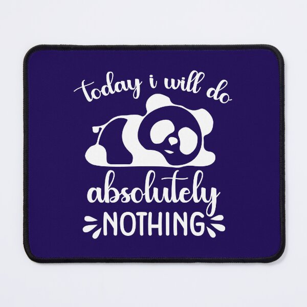 Item preview, Today I Will Do Absolutely Nothing, Funny Quote,  Humor designed and sold by DesignHouse07.