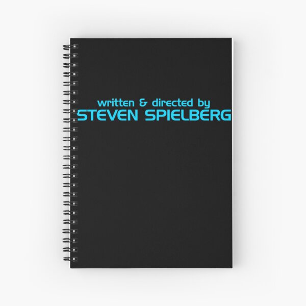 Written and Directed by Steven Spielberg Spiral Notebook