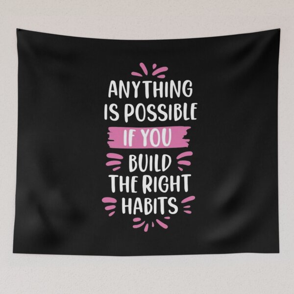 Item preview, anything is possible if you build the right habits. designed and sold by MostafaMokhtar.