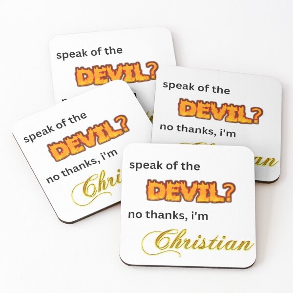 Item preview, speak of the devil? no thanks, i'm christian designed and sold by aluminum-falcon.