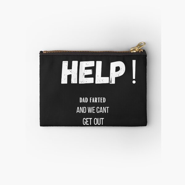 Item preview, help dad farted and we cant get out designed and sold by ASSAOUCI.