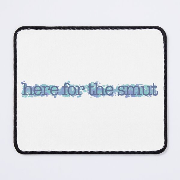Item preview, Here for the smut designed and sold by noelle20.