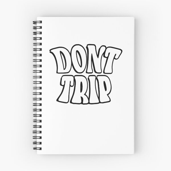 Item preview, Don’t Trip designed and sold by YentroK.