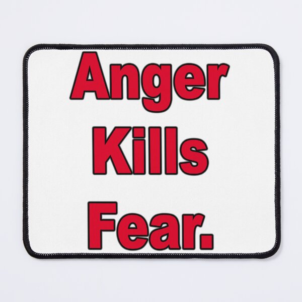 Item preview, Anger kills fear designed and sold by Sarah-Lynn Brown.