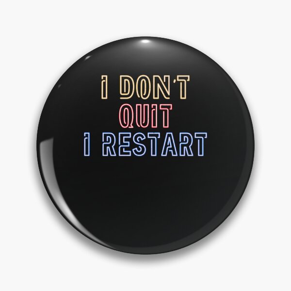 Item preview, I do not give up. I'm rebooting. designed and sold by ChrisFeil.