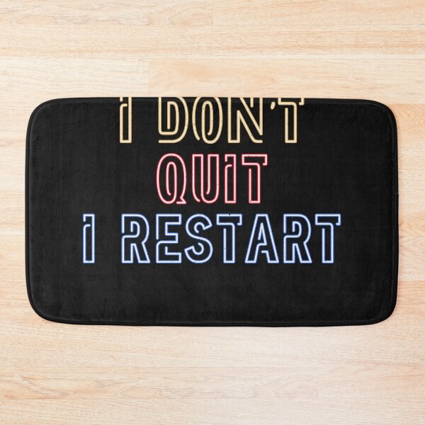 Item preview, I do not give up. I'm rebooting. designed and sold by ChrisFeil.