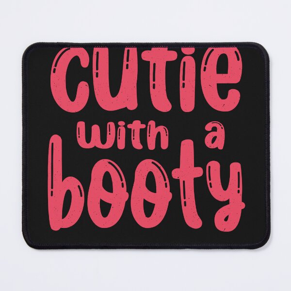 Item preview, Cutie with a Booty - Gym Lover designed and sold by ChrisFeil.