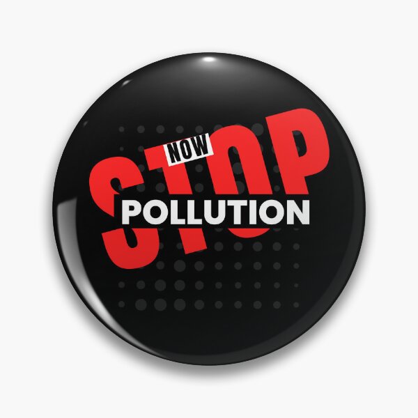 Item preview,   Stop Pollution Now Motivational Design designed and sold by DigitalMagShop.