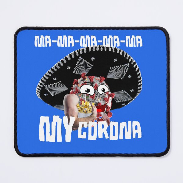 Item preview, Ma ma ma ma My Corona. designed and sold by Zoo192.
