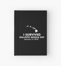 I survived Ballistic Missile Day Hardcover Journal